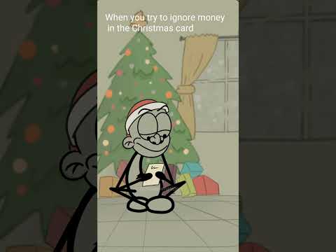 When you are trying to ignore money in the Christmas card! (4k memes) #shorts