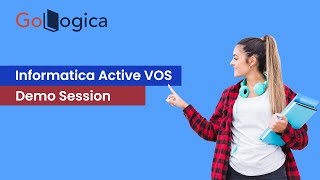 Informatica Active VOS Demo Session | GoLogica