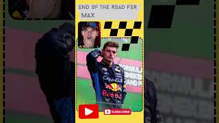 END OF THE ROAD FOR MAX VERSTAPPEN #f1 #maxverstappen #f1drama #f1insights #f1news #formula1