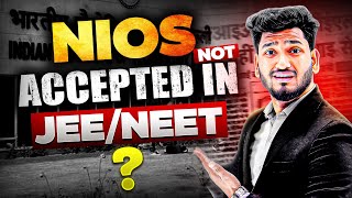NIOS Marksheet is not Eligible for IIT, NIT, JEE/NEET | Improvement Exam through NIOS | 12th Failed?
