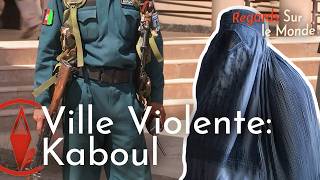 Kabul: Life under the Taliban | Violent Cities | HD Documentary