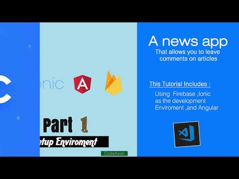#1- Ionic 4, angular and Firebase Tutorials - Installing Ionic 4