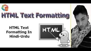 HTML Text Formatting (متن فارمیٹنگ  HTML )