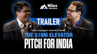 CPAs Unplugged with Varun Jain | India GCC Series | Ft. Shrenik Shah | Trailer