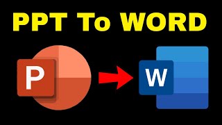 How to Convert PowerPoint to MS Word