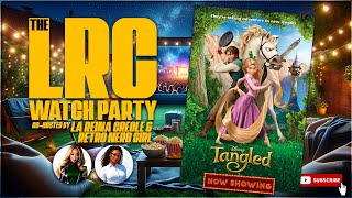 TANGLED (2010) Watch Party! Full Movie & Commentary |The LRC Watch Party Livestream
