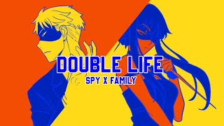 SPY X FAMILY-DOUBLE LIFE (FROM DESPICABLE ME 4) MINI LYRIC VIDEO