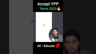 YouTube New YPP Terms Accept 🔥🥰  #ypp #shorts #trending