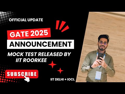 GATE 2025 MOCK TEST | IITR RELEASED MOCK TEST | LATEST UPDATE | How to attempt?