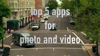 Top 5 apps for Photo & Video
