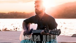 Awara Hoon | Aseem Sharma
