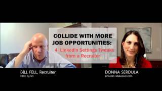 LinkedIn Settings Tweaks for Job Seekers
