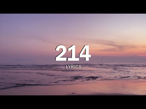 214 (Lyrics) ❤