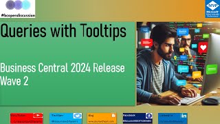 Business Central Queries Now Support Tooltips: What's New in #msdyn365bc