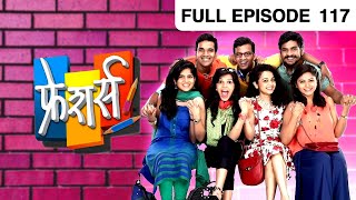 EP 117 - Freshers - Indian Marathi TV Show - Zee Yuva
