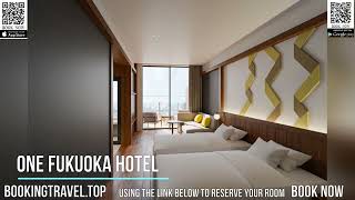One Fukuoka Hotel