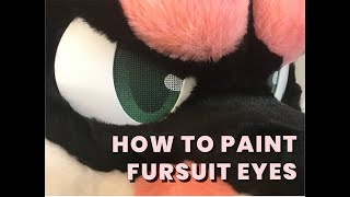 2 Ways to Paint Fursuit Eyes - Curlworks Fursuit Eye Mesh