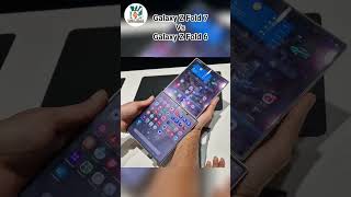 Galaxy Z Fold 7 vs Galaxy Z Fold 6 #shorts