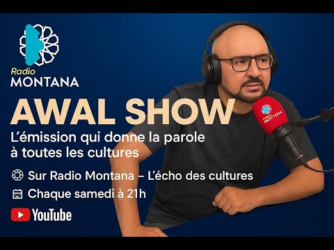 🎙 AWAL SHOW, présenté par Said Montana, accueille aujourd’hui un invité exceptionnel (Mohamed Ali )