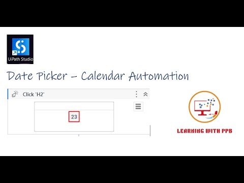Date Picker / Calendar Automation through Dynamic selector - UiPath Studio