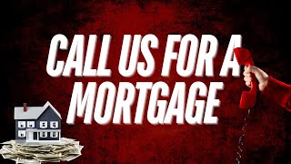 Call Us for a Mortgage #gustanchoassociates #lenderoverlays #badcreditmortgage