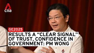 GE2025 results a "clear signal of trust, stability, confidence in government": Lawrence Wong