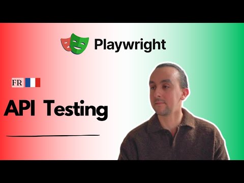 Partie 20: Playwright E2E | API Testing - FR #20