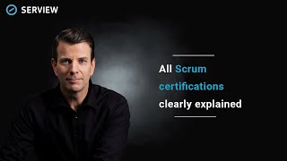 All Scrum certifications clearly explained | SERVIEW Knowledge Nuggets