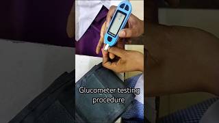 Glucometer testing procedure|sugar testing machine how to use #shorts #shortsfeed #nursing #viral
