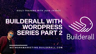 BUILDERALL with Wordpress part 2