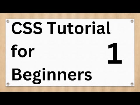 CSS Tutorials For Beginners: An Introduction to Cascading Style Sheets