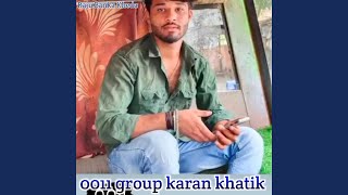 0011 Group Karan Khatik