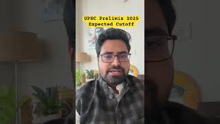 UPSC Prelims 2025 Expected Cutoff #upscprelims2025 #prelims2025cutoff #upscprelims2025cutoff #upsc