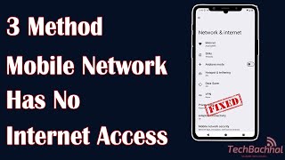 How to Fix Mobile Network has No Internet Access