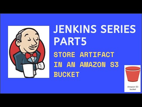 Jenkins Pipeline: Upload Artifacts to S3 | Jenkins Series Part 5