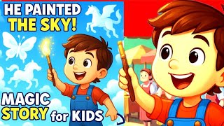 The Cloud Painter | Magical Bedtime Story for Kids---