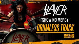Slayer - Show No Mercy (Drumless) NO DRUMS - High Quality