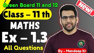 Class - 11 Ex - 1.3, Q1 to Q8 (Sets) Maths Chapter 1 || CBSE NCERT || Green Board