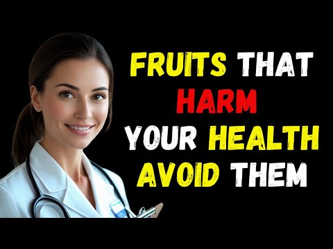 Seniors Should Avoid These Fruits – Especially After 70 | Fruit That Speeds Up Aging