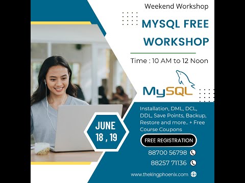 Workshop on MySQL Queries - June 18, 19  - Day 1