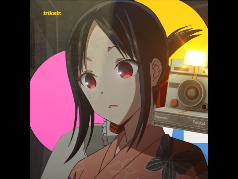 Duality of love - Kaguya sama : love is war 「AMV/EDIT」