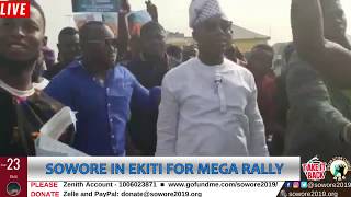 LIVE: Omoyele Sowore AACParty Ekiti Mega Rally #AACParty #Soworemustbeincluded