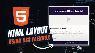 HTML Tutorial #43 - HTML Layout using CSS flex box