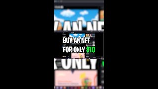 How To Buy an NFT For Just $10  #shorts
