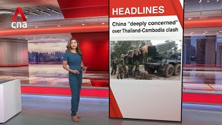 China 'deeply concerned' over deadly Thailand-Cambodia border clashes | East Asia Tonight (Jul 24)