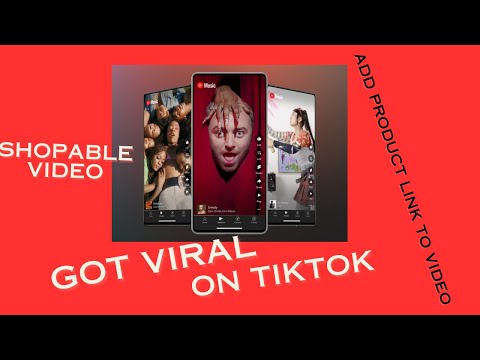how to get viral on tiktok | how to add product link to tiktok video | how to make shoppable video