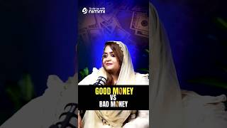 GOOD MONEY vs BAD MONEY