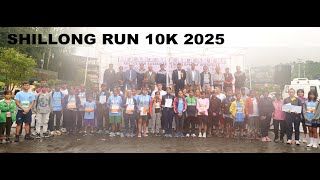 SHILLONG RUN 10K 2025 || 2ND AUGUST, 2025