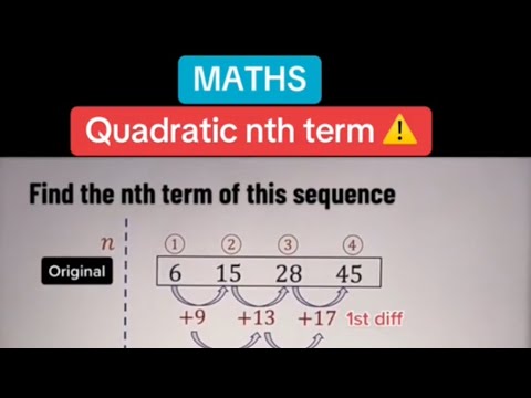 Quadratic nth term ⚠️