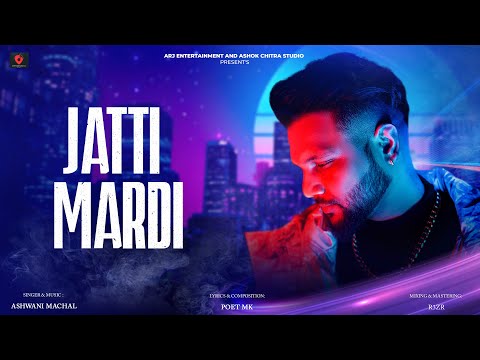 Jatti Mardi | Breath (Album) | Punjabi Songs | Ashwani Machal